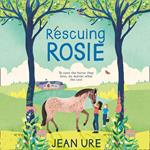 Rescuing Rosie