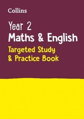 Year 2 Maths and English KS1 Targeted Study & Practice Book: Ideal for Use at Home - Collins KS1 - cover