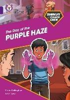 Shinoy and the Chaos Crew: The Day of the Purple Haze: Band 08/Purple - Chris Callaghan - cover