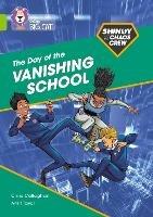 Shinoy and the Chaos Crew: The Day of the Vanishing School: Band 11/Lime - Chris Callaghan - cover