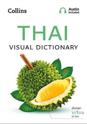 Thai Visual Dictionary: A Photo Guide to Everyday Words and Phrases in Thai - Collins Dictionaries - cover