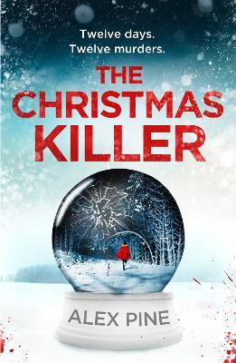 The Christmas Killer - Alex Pine - cover