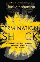 Termination Shock - Neal Stephenson - cover