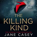 The Killing Kind: The Richard & Judy crime suspense thriller from a Top 10 Sunday Times bestselling author, now a major TV series on ITV