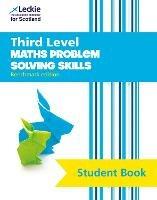 Third Level Maths: Problem Solving Skills - Trevor Senior,Keith Gordon,Chris Pearce - cover