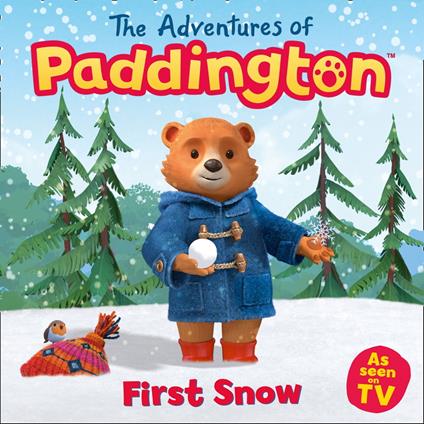 The Adventures of Paddington – First Snow - HarperCollins Children’s Books - ebook