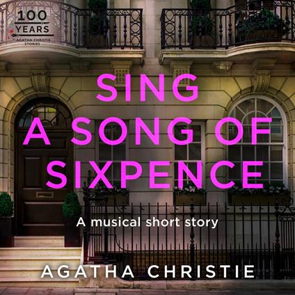 Sing a Song of Sixpence: An Agatha Christie Short Story