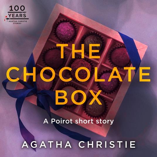 The Chocolate Box: A Hercule Poirot Short Story