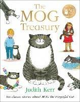 The Mog Treasury: Six Classic Stories About Mog the Forgetful Cat - Judith Kerr - cover
