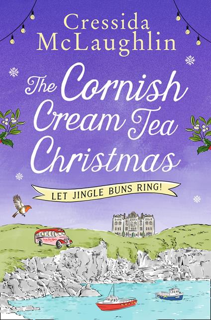 The Cornish Cream Tea Christmas: Part Two – Let Jingle Buns Ring!