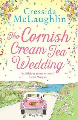 The Cornish Cream Tea Wedding - Cressida McLaughlin - cover