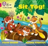 Sit Tog!: Band 01b/Pink B - Fiona Undrill - cover