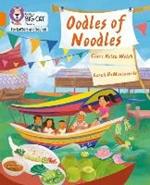Oodles of Noodles: Band 06/Orange