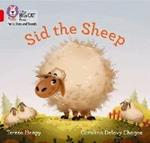 Sid the Sheep: Band 02b/Red B