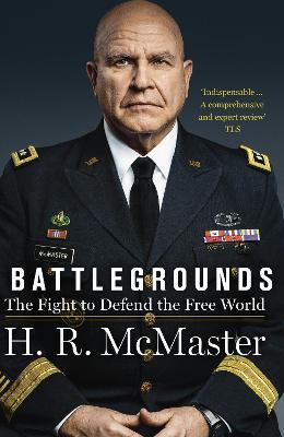 Battlegrounds: The Fight to Defend the Free World - H.R. McMaster - cover