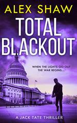 Total Blackout (A Jack Tate SAS Thriller, Book 1)