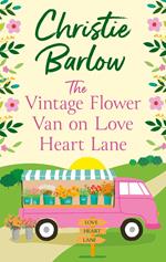 The Vintage Flower Van on Love Heart Lane (Love Heart Lane, Book 14)