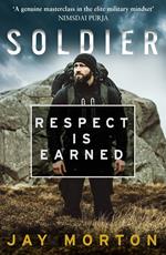 Soldier: Respect Is Earned