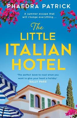 The Little Italian Hotel - Phaedra Patrick - cover