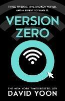 Version Zero - David Yoon - cover