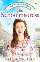 The Schoolmistress - Maggie Sullivan - cover