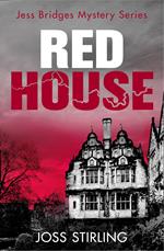 Red House (A Jess Bridges Mystery, Book 3)