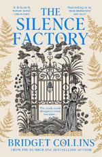 The Silence Factory