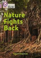 Nature Fights Back: Band 18/Pearl - Simon Chapman - cover