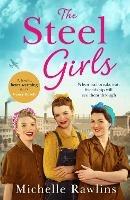 The Steel Girls - Michelle Rawlins - cover