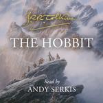 The Hobbit: The Classic Bestselling Fantasy Novel