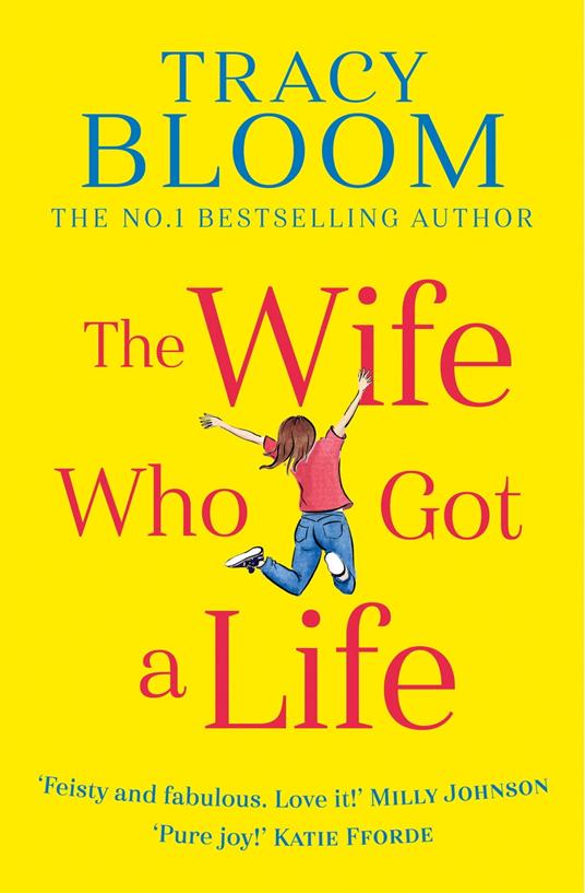 The Wife Who Got a Life