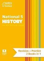 National 5 History: Preparation and Support for Sqa Exams - Denise Leckie,Andrew Baxby,Neil McLennan - cover