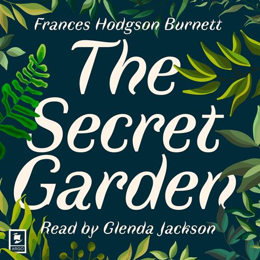 The Secret Garden (Argo Classics)
