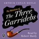 The Adventure of the Three Garridebs: A Sherlock Holmes Adventure (Argo Classics)