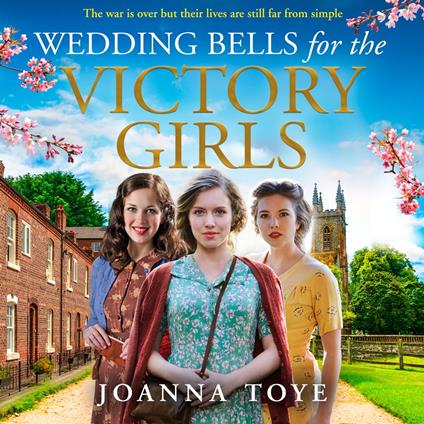 Wedding Bells for the Victory Girls: The new uplifting historical fiction saga in the WW2 Shop Girls series (The Shop Girls, Book 6)