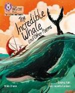 The Incredible Whale and other Poems: Band 06/Orange