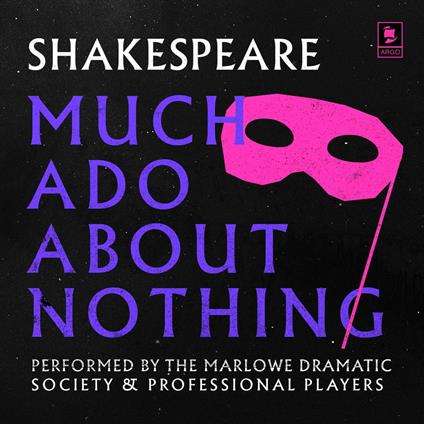 Much Ado About Nothing (Argo Classics)