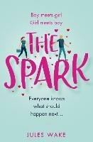 The Spark - Jules Wake - cover