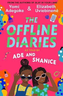 The Offline Diaries - Yomi Adegoke,Elizabeth Uviebinene - cover