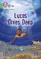 Lucas Dives Deep: Band 05/Green