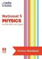 National 5 Physics: Practise and Learn Sqa Exam Topics