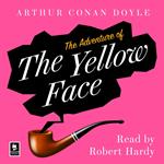 The Adventure of the Yellow Face: A Sherlock Holmes Adventure (Argo Classics)
