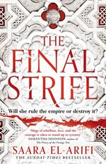 The Final Strife (The Ending Fire, Book 1)