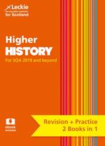 Higher History: Preparation and Support for Teacher Assessment (Leckie Complete Revision & Practice)