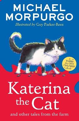 Katerina the Cat and Other Tales from the Farm - Michael Morpurgo - cover