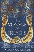 The Voyage of Freydis - Tamara Goranson - cover