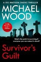 Survivor's Guilt - Michael Wood - cover