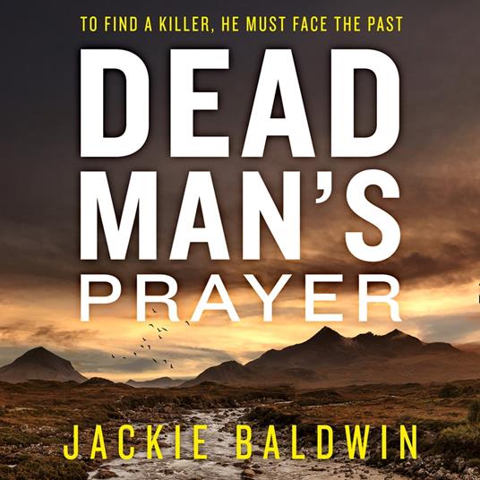 Dead Man’s Prayer: A gripping detective thriller with a killer twist (DI Frank Farrell, Book 1)