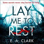 Lay Me to Rest: A quiet village. A missing woman. A haunting apparition.