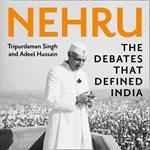 Nehru: The Debates that Defined India